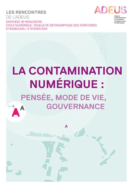 La contamination numérique : Pensée, mode de vie, gouvernance