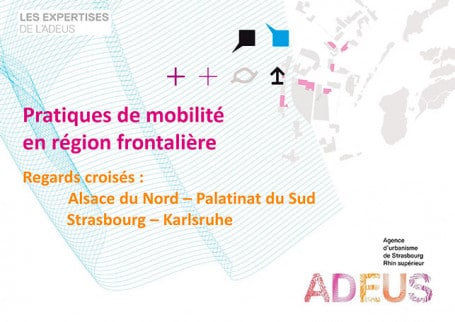 Pratiques de mobilité en région frontalière