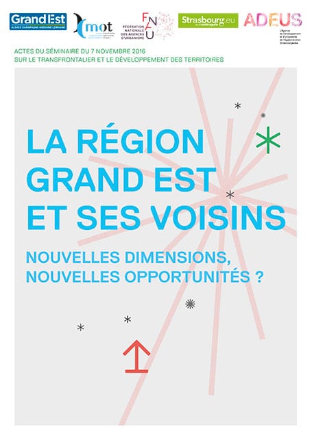 La Région Grand Est et ses voisins