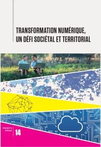 Transformation numérique, un défi sociétal et territorial